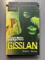 Diagnos: gisslan