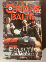 Orions b&auml;lte : en roman fr&aring;n Svalbard