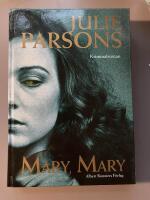 Mary, Mary : [kriminalroman]