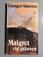 Maigret vid gr&auml;nsen