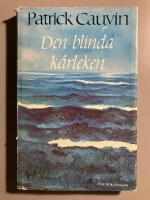 Den blinda k&auml;rleken