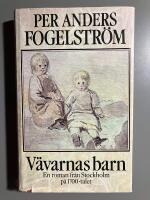 V&auml;varnas barn : en roman fr&aring;n Stockholm p&aring; 1700-talet