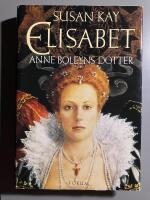 Elisabet - Anne Boleyns dotter