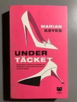 Under t&auml;cket : om skor, hur man bor och plantor som gror, filmavtal, k&auml;rleksval, om fester och