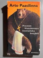 Prosten Huuskonens bestialiska betj&auml;nt