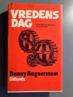 Vredens dag : dokument&auml;rroman fr&aring;n 1884
