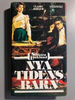 Nya tidens barn : den sjunde romanen om sl&auml;kten Lackland