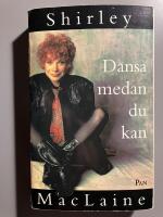 Dansa medan du kan