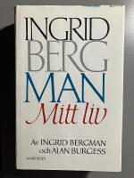 Ingrid Bergman, mitt liv