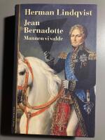 Jean Bernadotte : mannen vi valde