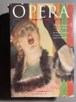 OPERA. Allt du beh&ouml;ver veta om opera - verken, ...
