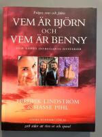 Vem &auml;r Bj&ouml;rn och vem &auml;r Benny och andra intressanta mysterier