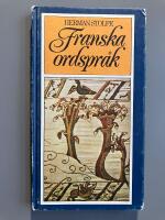 Franska ordspr&aring;k