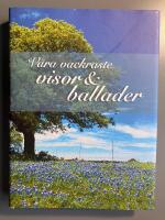 V&aring;ra vackraste visor & ballader
