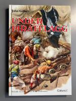 Under piratflagg : en kr&ouml;nika om sj&ouml;r&ouml;vare genom tiderna