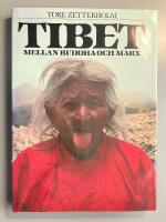 Tibet - Mellan Buddha och Marx
