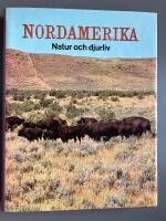Nordamerika - Natur och djurliv