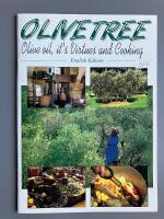 Olivetree - Olive oil, it's virtues and cooking