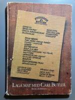 Laga mat med Carl Butler : 84 recept ur Carl Butlers receptklubb