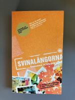 Svinal&auml;ngorna