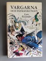 Vargarna och p&aring;f&aring;gelkungen