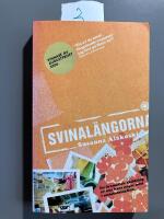 Svinal&auml;ngorna