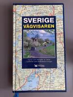 Sverigev&auml;gvisaren [Kartografiskt material] : [kartor och m&auml;ngder av fakta, rundturer och stadsbeskrivningar]