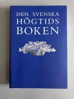 Den svenska h&ouml;gtidsboken