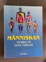 M&auml;nniskan - svaren p&aring; dina fr&aring;gor