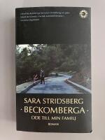 Beckomberga - ode till min familj : roman