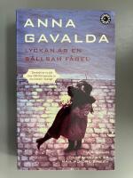 Lyckan &auml;r en s&auml;llsam f&aring;gel