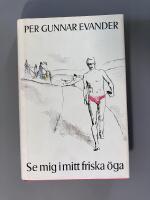 Se mig i mitt friska &ouml;ga : roman