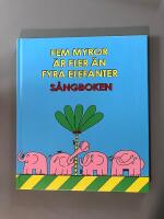 Fem myror &auml;r fler &auml;n fyra elefanter - s&aring;ngboken
