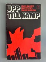 Upp till kamp - s&aring;nger om arbete, frihet och fred