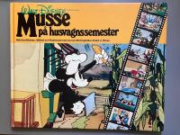 Musse p&aring; husvagnssemester : hela ber&auml;ttelsen, l&auml;ttl&auml;st och illustrerad med mer &auml;n 180 f&auml;rgbilder direkt ur filmen