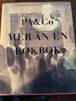 PA & Co : mer &auml;n en kokbok