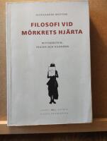 Filosofi vid m&ouml;rkrets hj&auml;rta : Wittgenstein, Frazer och vildarna