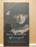 Mycket min David Sprengel : Anna Brantings brev till David Sprengel