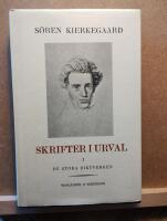 Skrifter i urval; Del I De stora diktverken + Del II Filosofi och teologi, Uppbyggelse och polemik