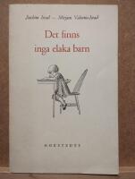 Det finns inga elaka barn