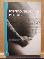 Foster&ouml;vervakning med CTG