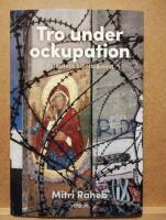 Tro under ockupation : palestinsk bibeltolkning