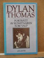 Portr&auml;tt av konstn&auml;ren som valp