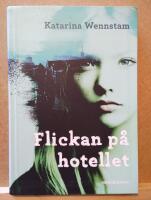 Flickan p&aring; hotellet