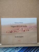 V&auml;gen till Gilf Kebir - en &ouml;kendagbok