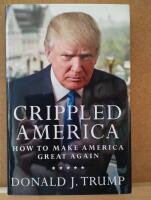 Crippled America - how to make America great again