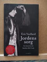 Jordens sorg : En historia om Buffalo Bill Cody