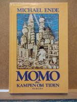 Momo eller Kampen om tiden : en sagoroman