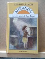 Miranda och det m&auml;rkv&auml;rdiga sk&aring;pet