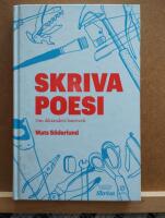 Skriva poesi : om diktandets hantverk